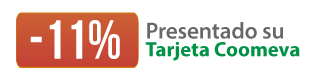 -11% Presentando su Tarjeta Coomeva