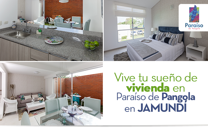 Vive tu sueño de vivienda en Paraíso de Pangola en Jamundí Vive tu sueño de vivienda en Paraíso de Pangola en Jamundí