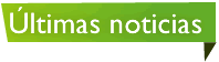 &Uacute;ltimas Noticias