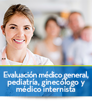 Evaluacin mdico general, pediatra, gineclogo y mdico internista